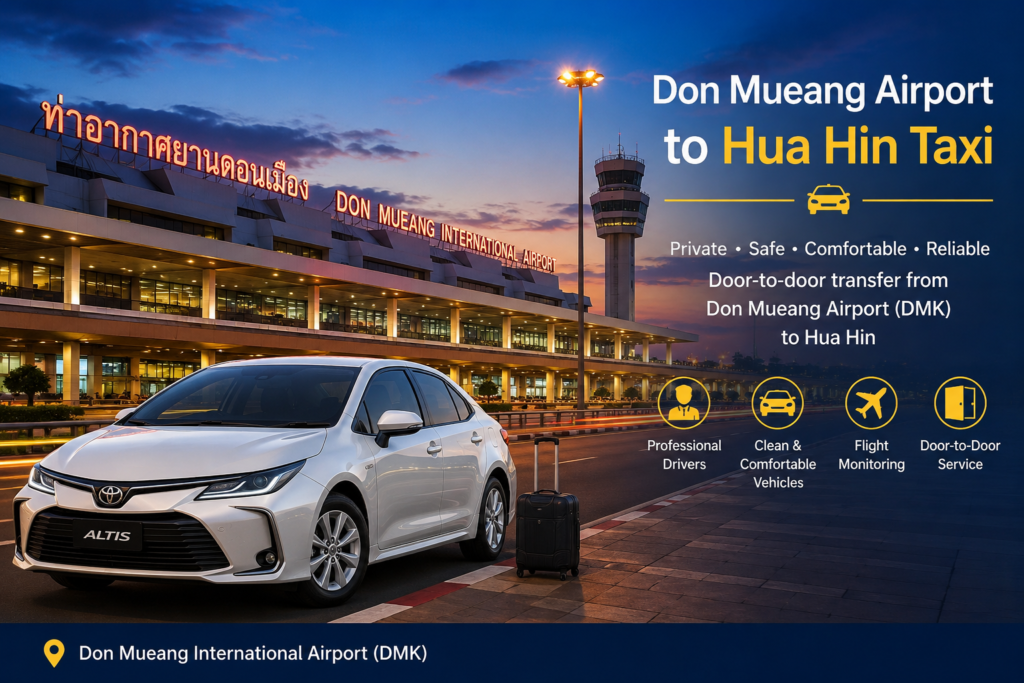 Don Mueang Airport to Hua Hin taxi