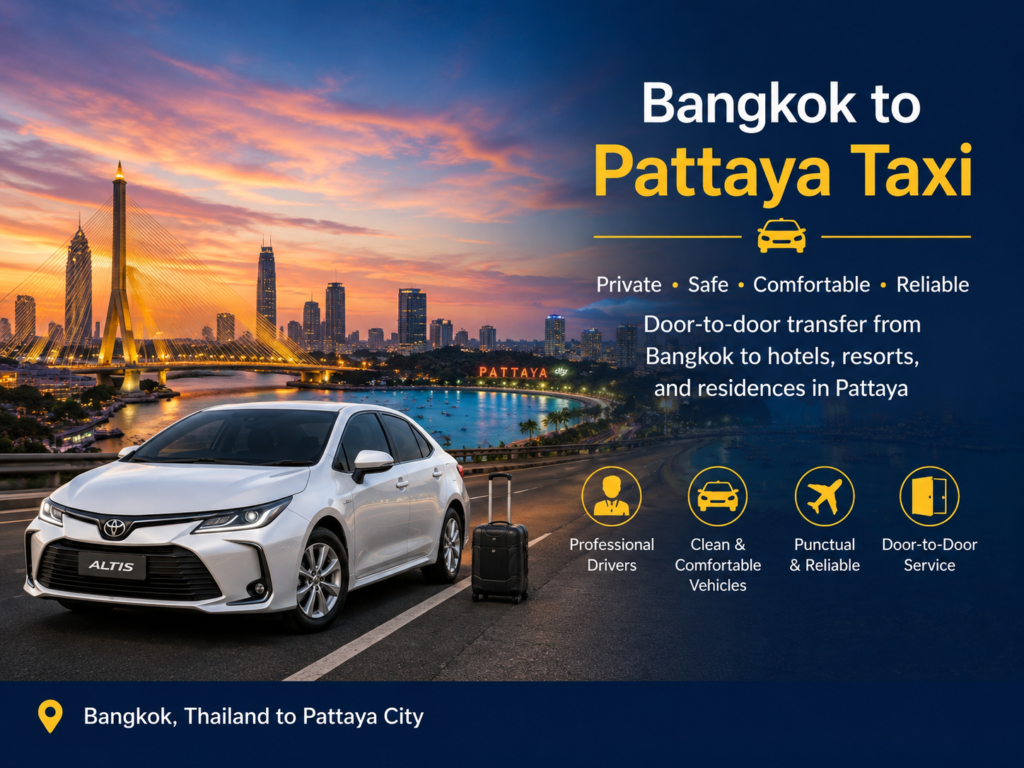 Bangkok to Pattaya taxi